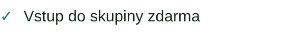 ✓ Vstup do skupiny zdarma